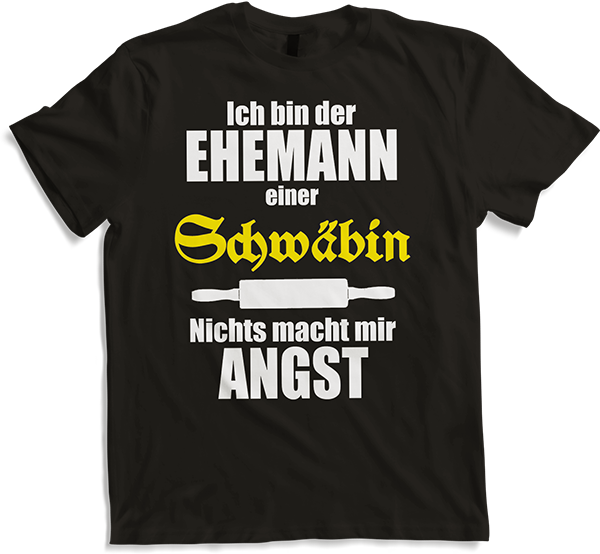 Produktbild von T-Shirt Schwaben | Lustiger Spruch für Ehemänner | Sprüche Shirt