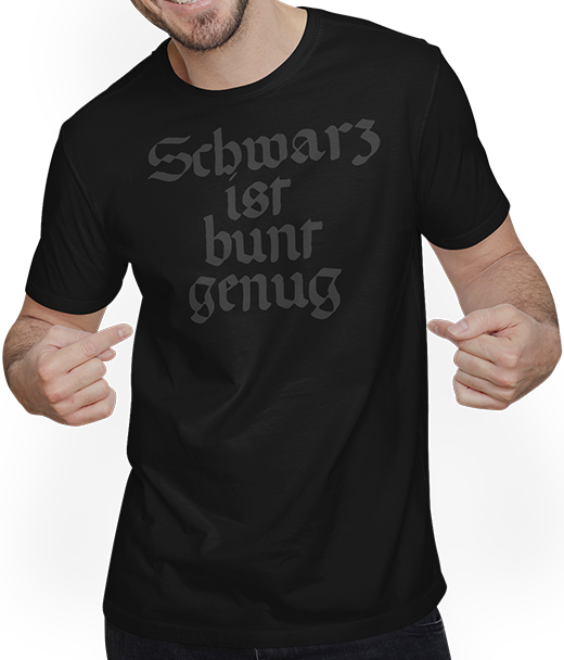 Produktbild von T-Shirt mit Mann Schwarz ist bunt genug | Lustiger Spruch | Goth Metalhead