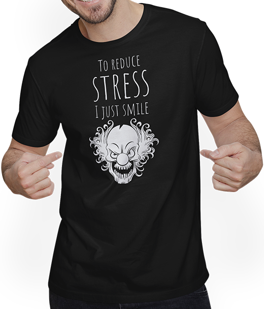 Produktbild von T-Shirt mit Mann Stressabbau | Lustiger Spruch | Crazy Mad Clown