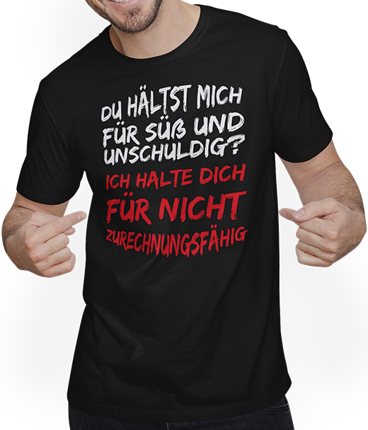 Produktbild von T-Shirt mit Mann Süß und unschuldig Freche Mädchen Sprüche Teenager Spruch
