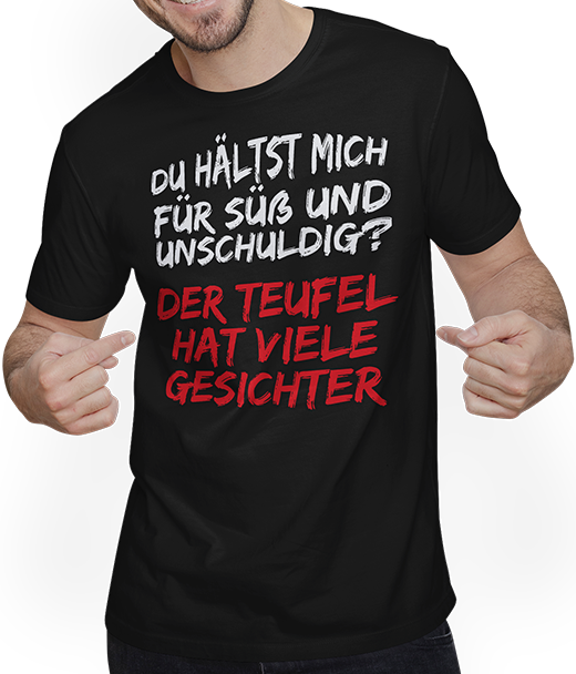 Produktbild von T-Shirt mit Mann Süß und unschuldig Freche Mädchen Sprüche Teenager Spruch