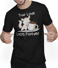 Produktbild von T-Shirt mit Mann True Love Lasts Forever | Fuchs und Kaffee Spruch Partnerschaft