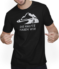 Produktbild von T-Shirt mit Mann Wanderer Bergsteiger Klettern Spruch | Die Hälfte haben wir