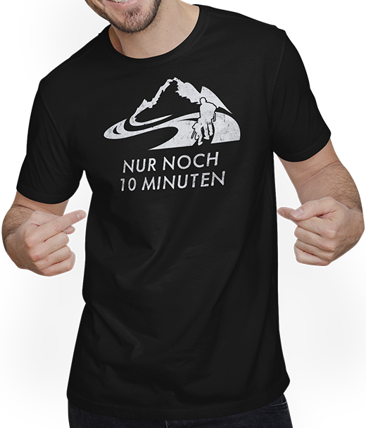 Produktbild von T-Shirt mit Mann Wanderer Bergsteiger Klettern Spruch | Nur noch 10 Minuten