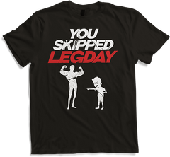 Produktbild von T-Shirt You Skipped Legday | Lustiger Spruch | Workout Krafttraining