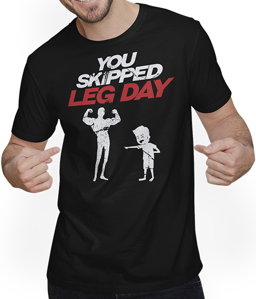 Produktbild von T-Shirt mit Mann You Skipped Legday Powerlifting Muscle Body Builder Spruch