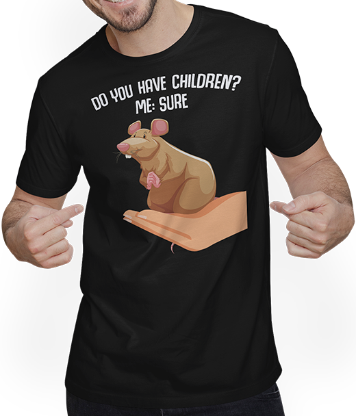 Produktbild von T-Shirt mit Mann You have children? Lustige Ratte Mama Spruch Fancy Ratte Haustier Ratten