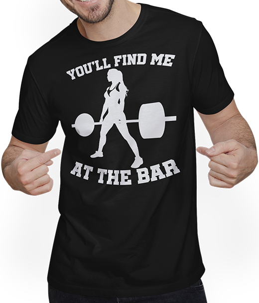 Produktbild von T-Shirt mit Mann You'll Find Me At The Bar Bodybuilding Kraftsport Kreuzheben