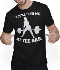 Produktbild von T-Shirt mit Mann You'll Find Me At The Bar Bodybuilding Kraftsport Kreuzheben