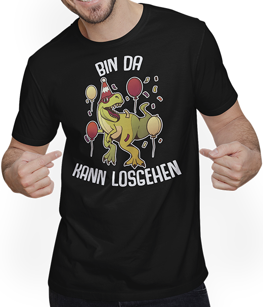 Produktbild von T-Shirt mit Mann Bin da kann losgehen Dino Lustiger Partyspruch Tyrannosaurus