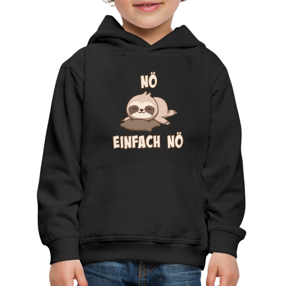 NÖ Faultier | Lustiger Cooler Spruch | Für Mädchen & Jungs | Kinder Premium Hoodie - Schwarz