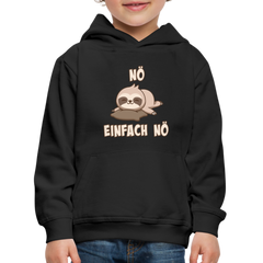 NÖ Faultier | Lustiger Cooler Spruch | Für Mädchen & Jungs | Kinder Premium Hoodie - Schwarz