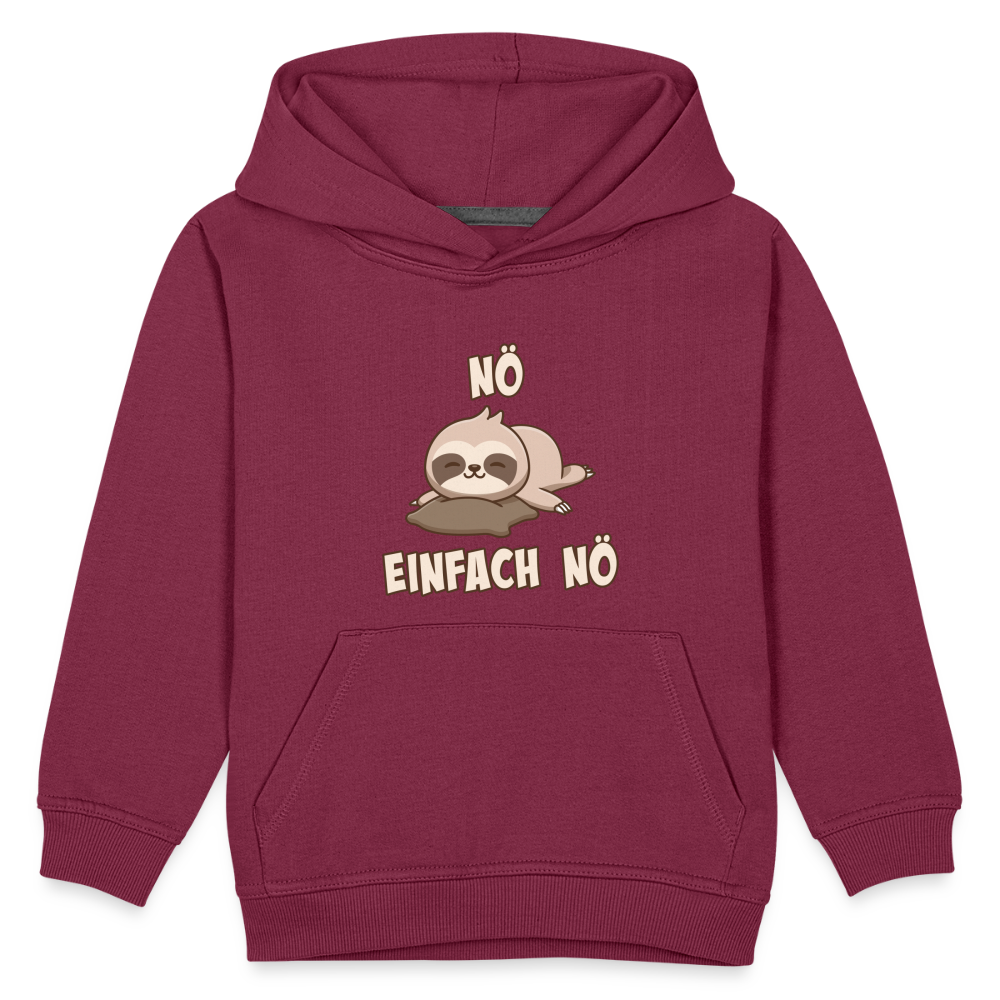 NÖ Faultier | Lustiger Cooler Spruch | Für Mädchen & Jungs | Kinder Premium Hoodie - Bordeaux