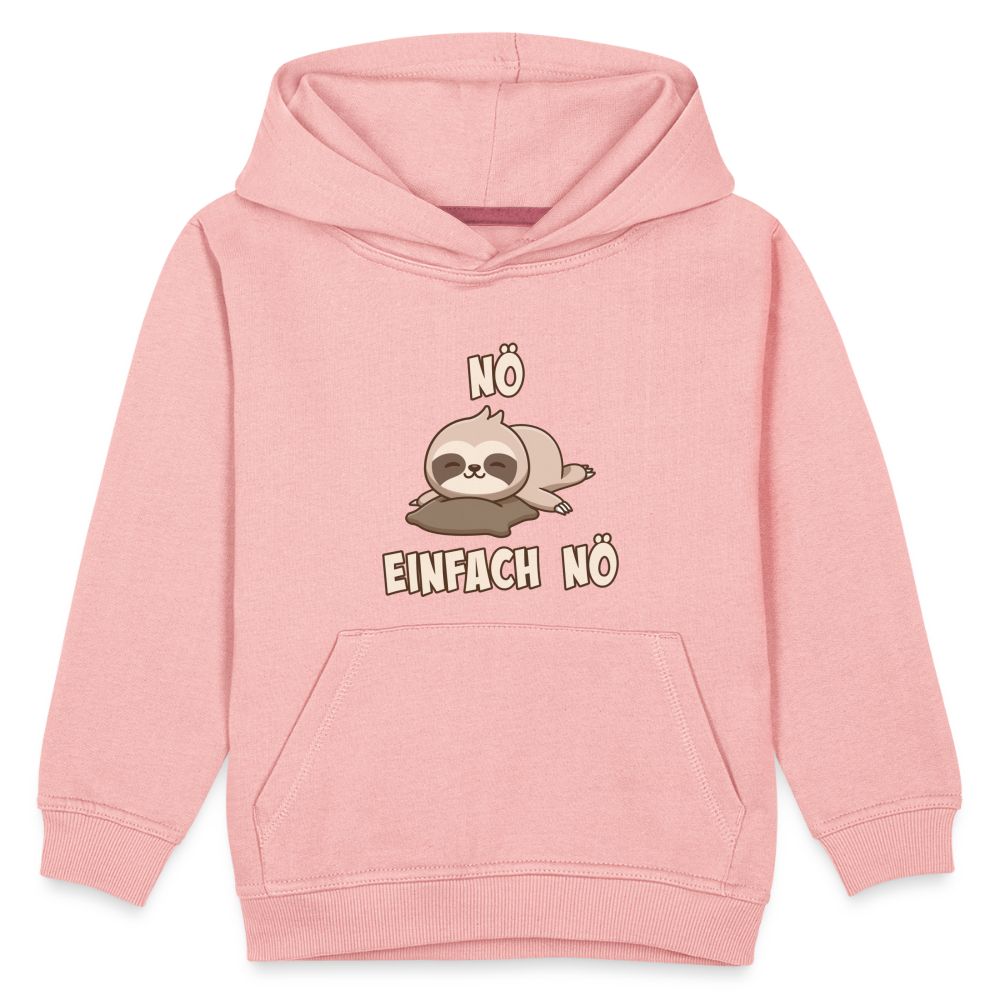 NÖ Faultier | Lustiger Cooler Spruch | Für Mädchen & Jungs | Kinder Premium Hoodie - Kristallrosa