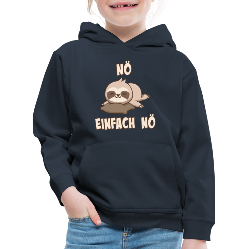 NÖ Faultier | Lustiger Cooler Spruch | Für Mädchen & Jungs | Kinder Premium Hoodie - Navy