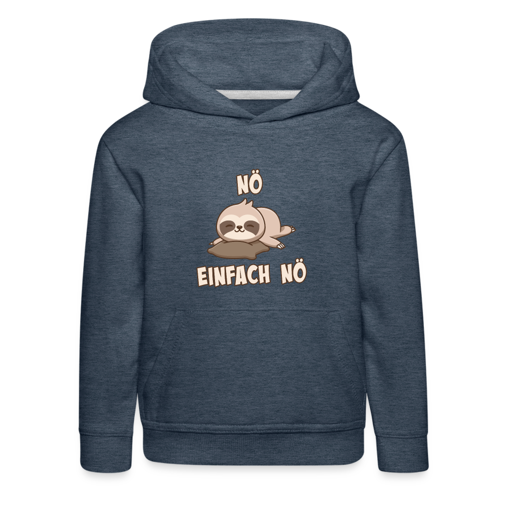 NÖ Faultier | Lustiger Cooler Spruch | Für Mädchen & Jungs | Kinder Premium Hoodie - Jeansblau