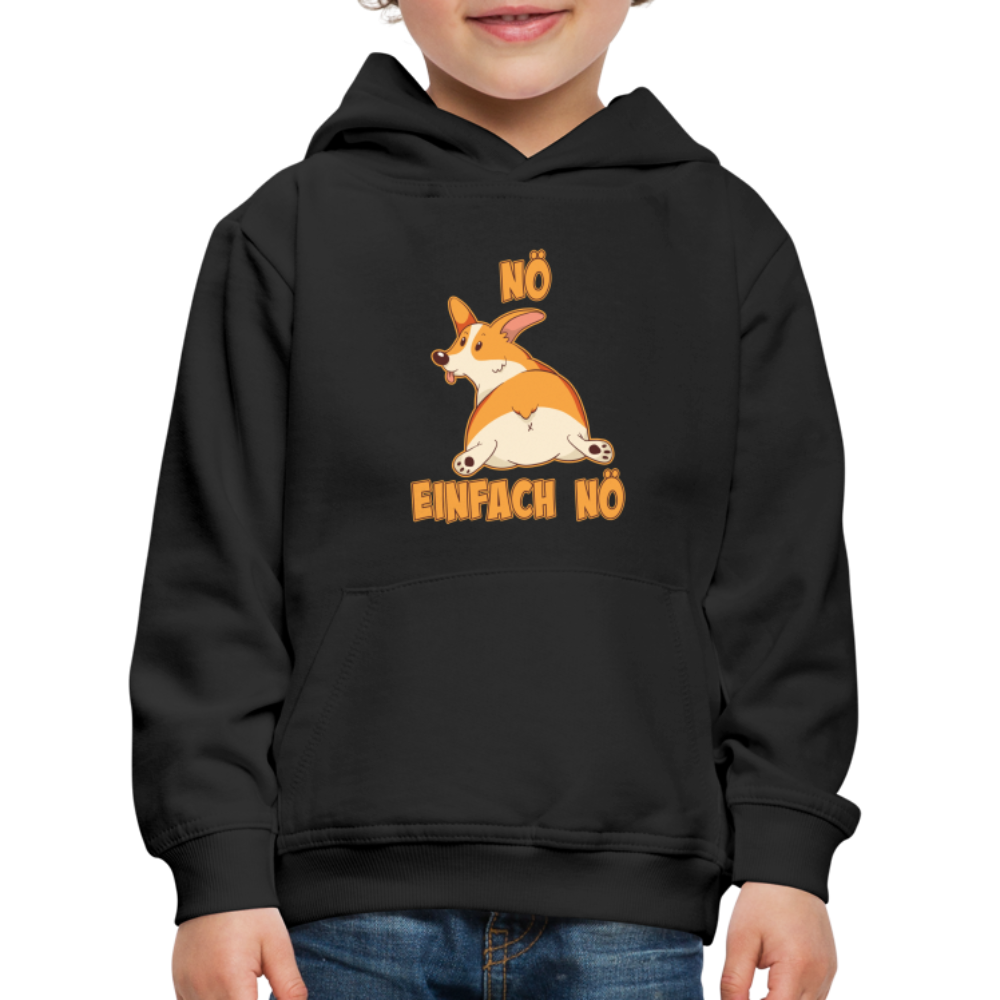 Corgi: Nö Einfach Nö Kinder Premium Hoodie - Schwarz