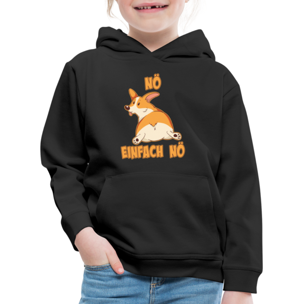 Corgi: Nö Einfach Nö Kinder Premium Hoodie - Schwarz