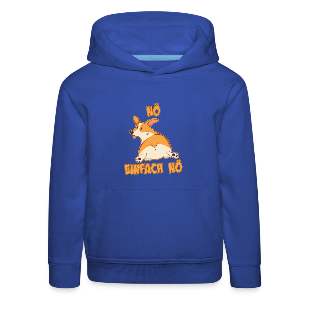 Corgi: Nö Einfach Nö Kinder Premium Hoodie - Royalblau