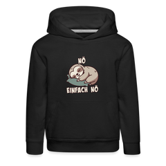 Faultier Nö einfach nö Kinder Premium Hoodie - Schwarz