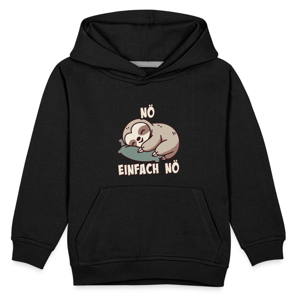 Faultier Nö einfach nö Kinder Premium Hoodie - Schwarz