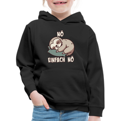 Faultier Nö einfach nö Kinder Premium Hoodie - Schwarz