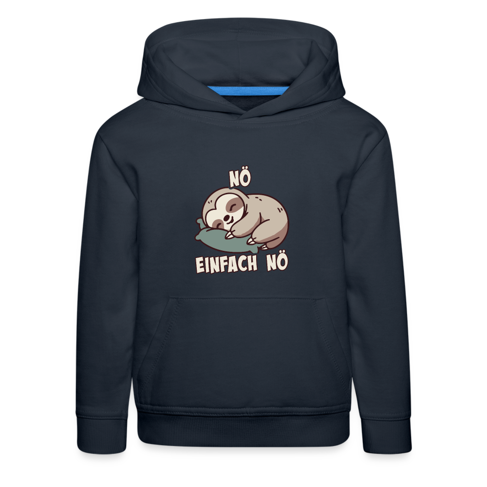 Faultier Nö einfach nö Kinder Premium Hoodie - Navy