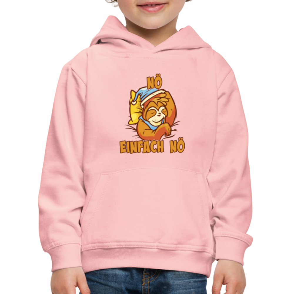 Faultier Nö einfach nö Kinder Premium Hoodie - Kristallrosa