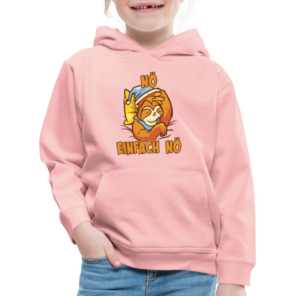 Faultier Nö einfach nö Kinder Premium Hoodie - Kristallrosa