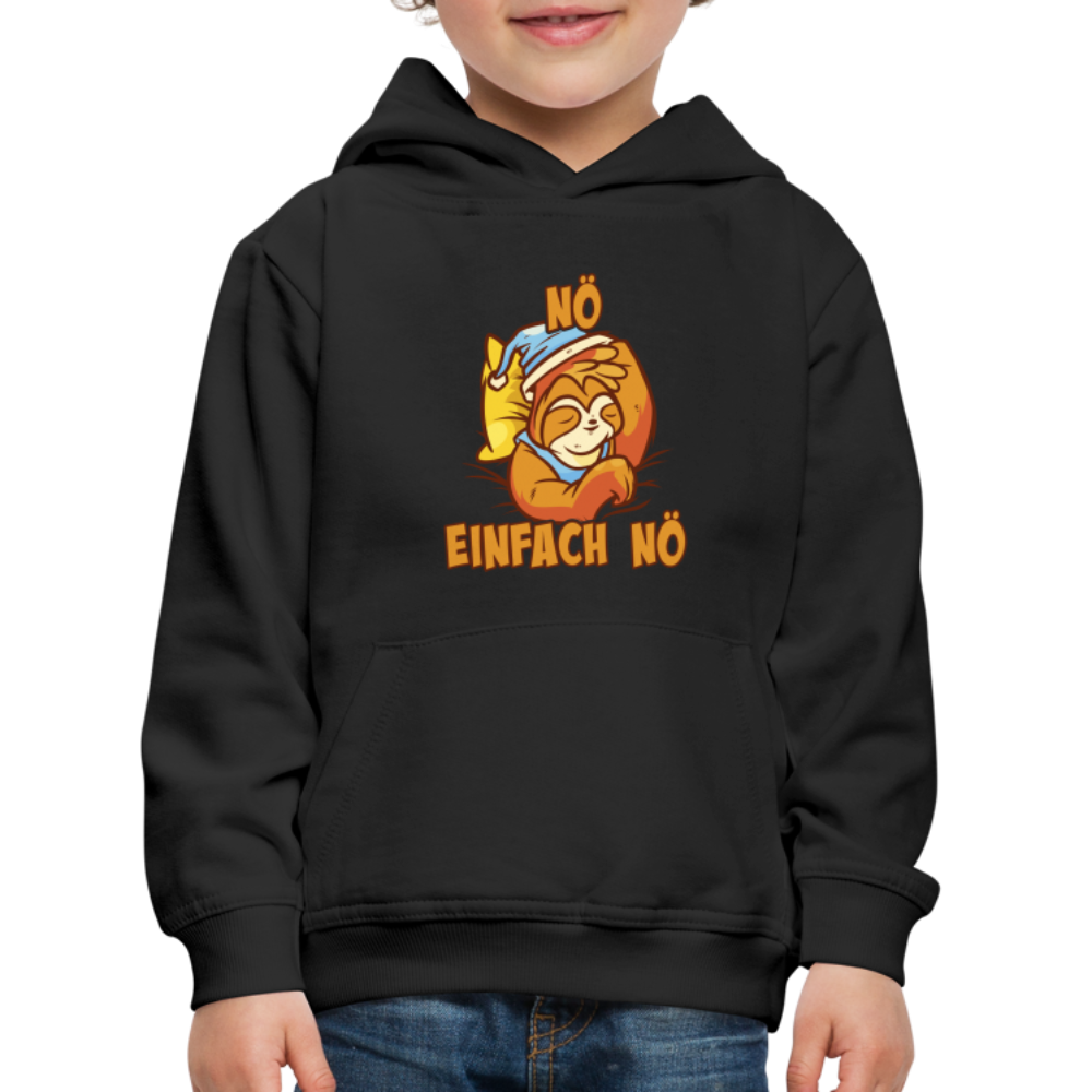 Faultier Nö einfach nö Kinder Premium Hoodie - Schwarz