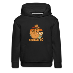 Faultier Nö Einfach Nö Kinder Premium Hoodie - Schwarz