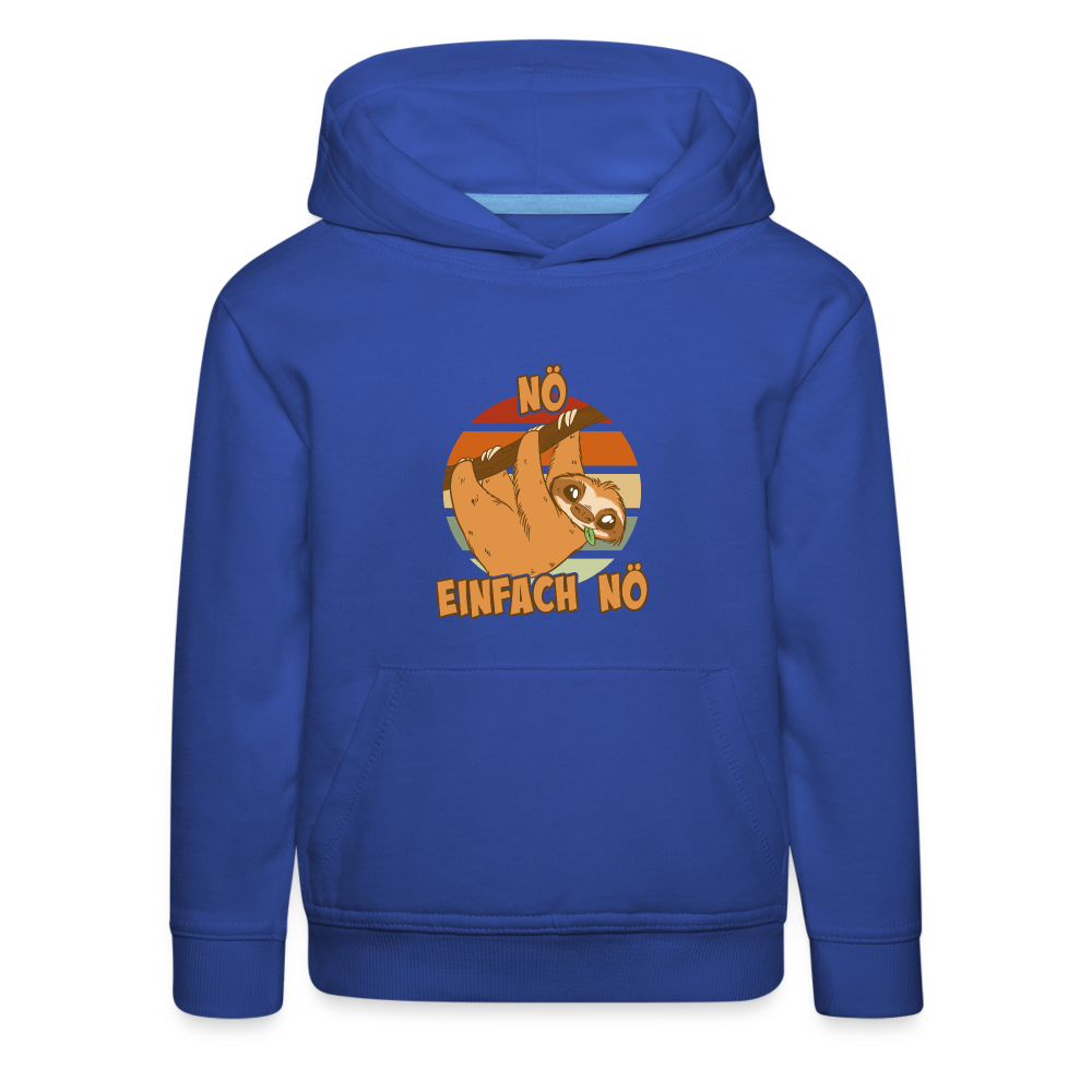 Faultier Nö Einfach Nö Kinder Premium Hoodie - Royalblau