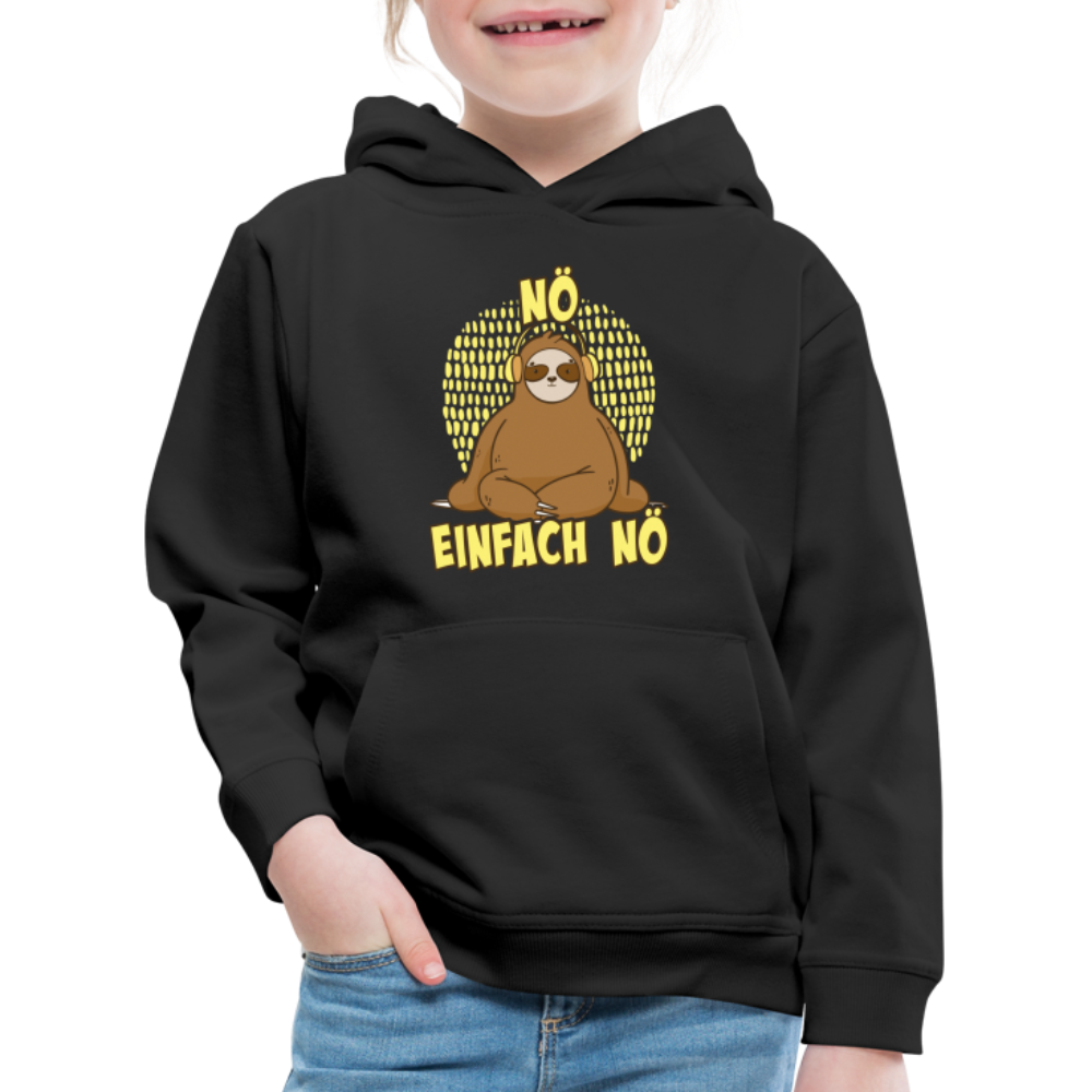 Faultier Kopfhörer Nö Einfach Nö Kinder Premium Hoodie - Schwarz