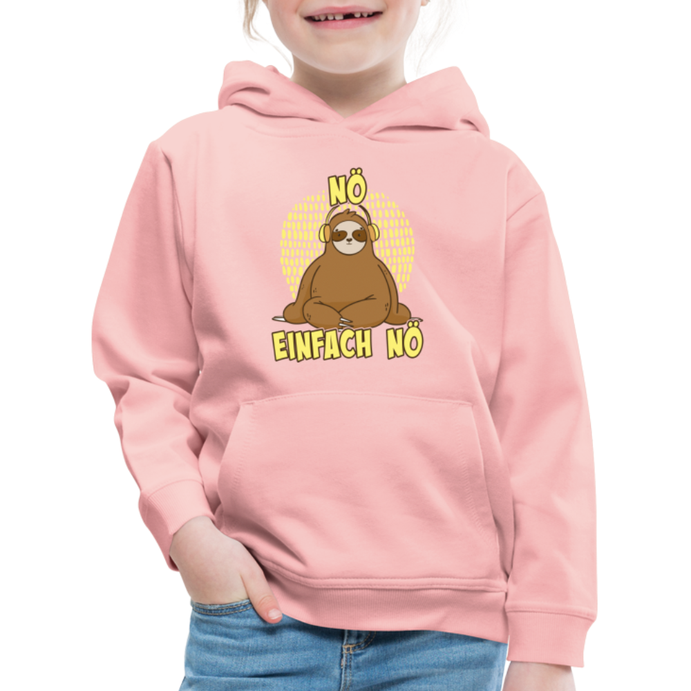 Faultier Kopfhörer Nö Einfach Nö Kinder Premium Hoodie - Kristallrosa