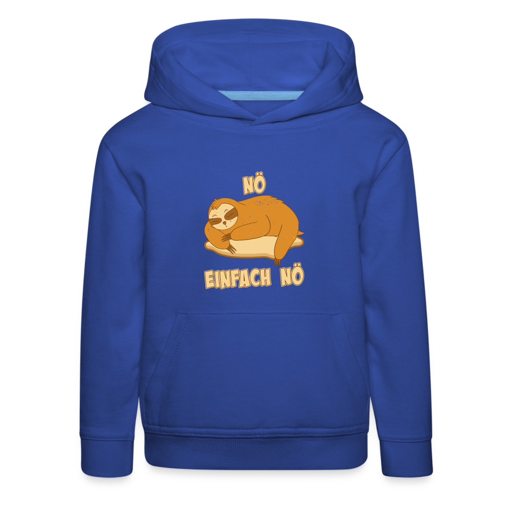 Faultier Schlafen Nö Einfach Nö Kinder Premium Hoodie - Royalblau