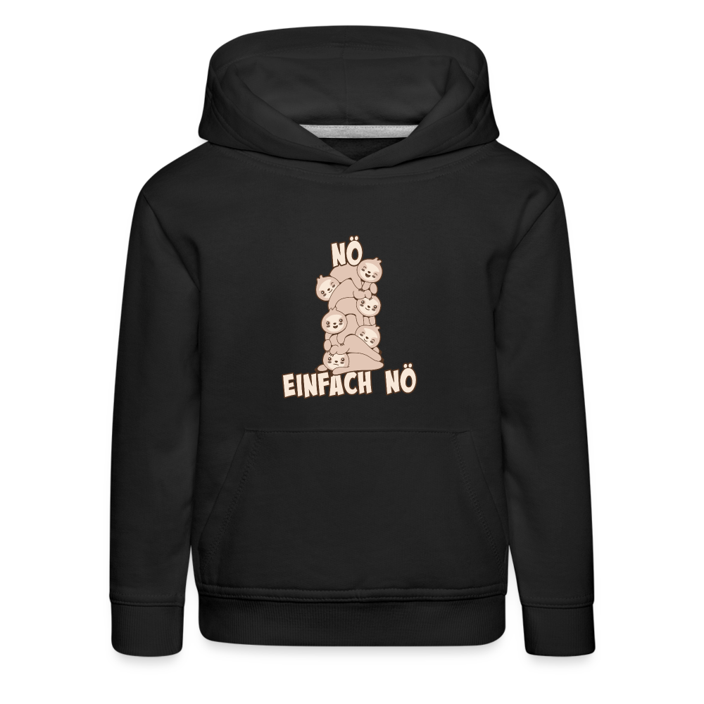 Faultier Faultierstapel Nö Einfach Nö Kinder Premium Hoodie - Schwarz