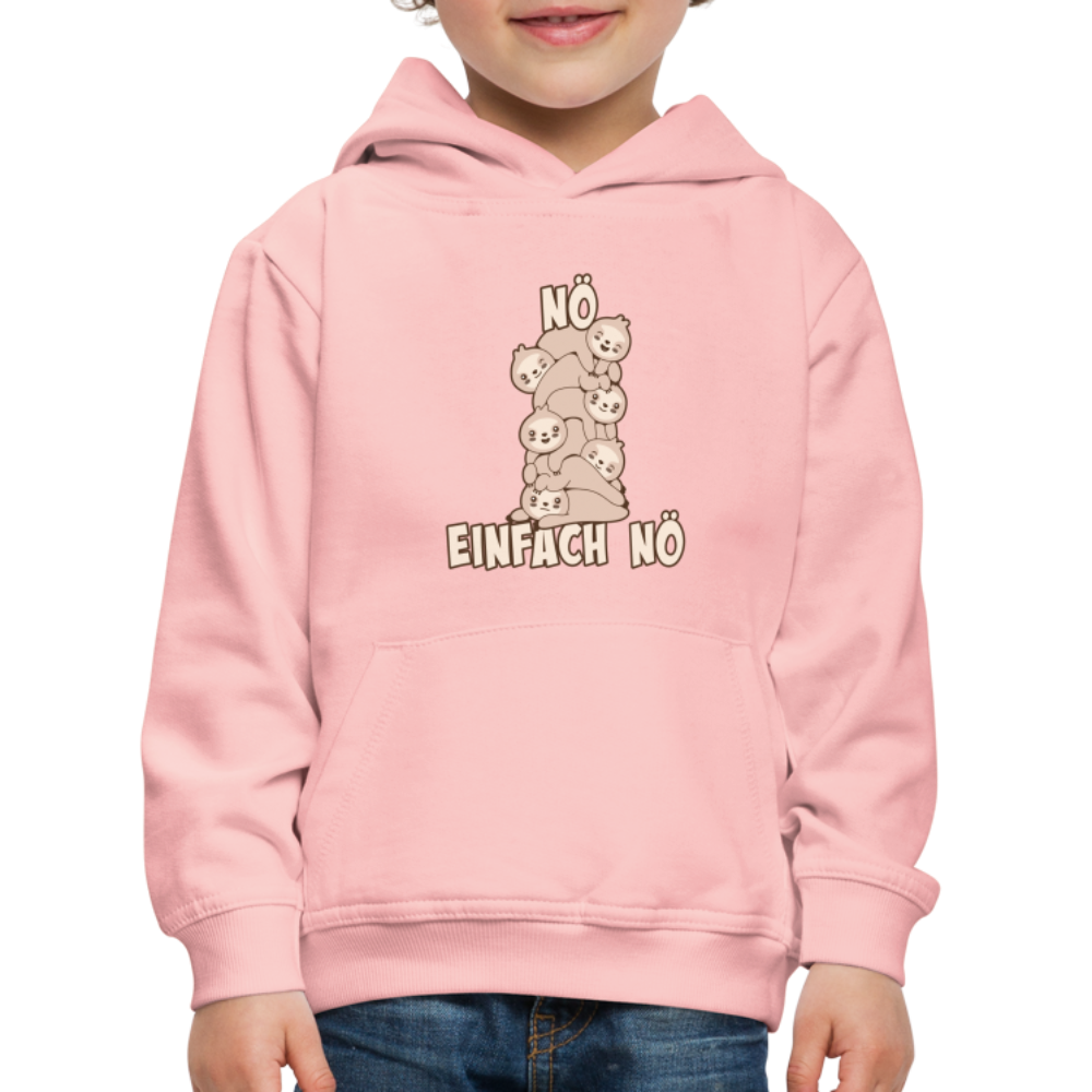 Faultier Faultierstapel Nö Einfach Nö Kinder Premium Hoodie - Kristallrosa