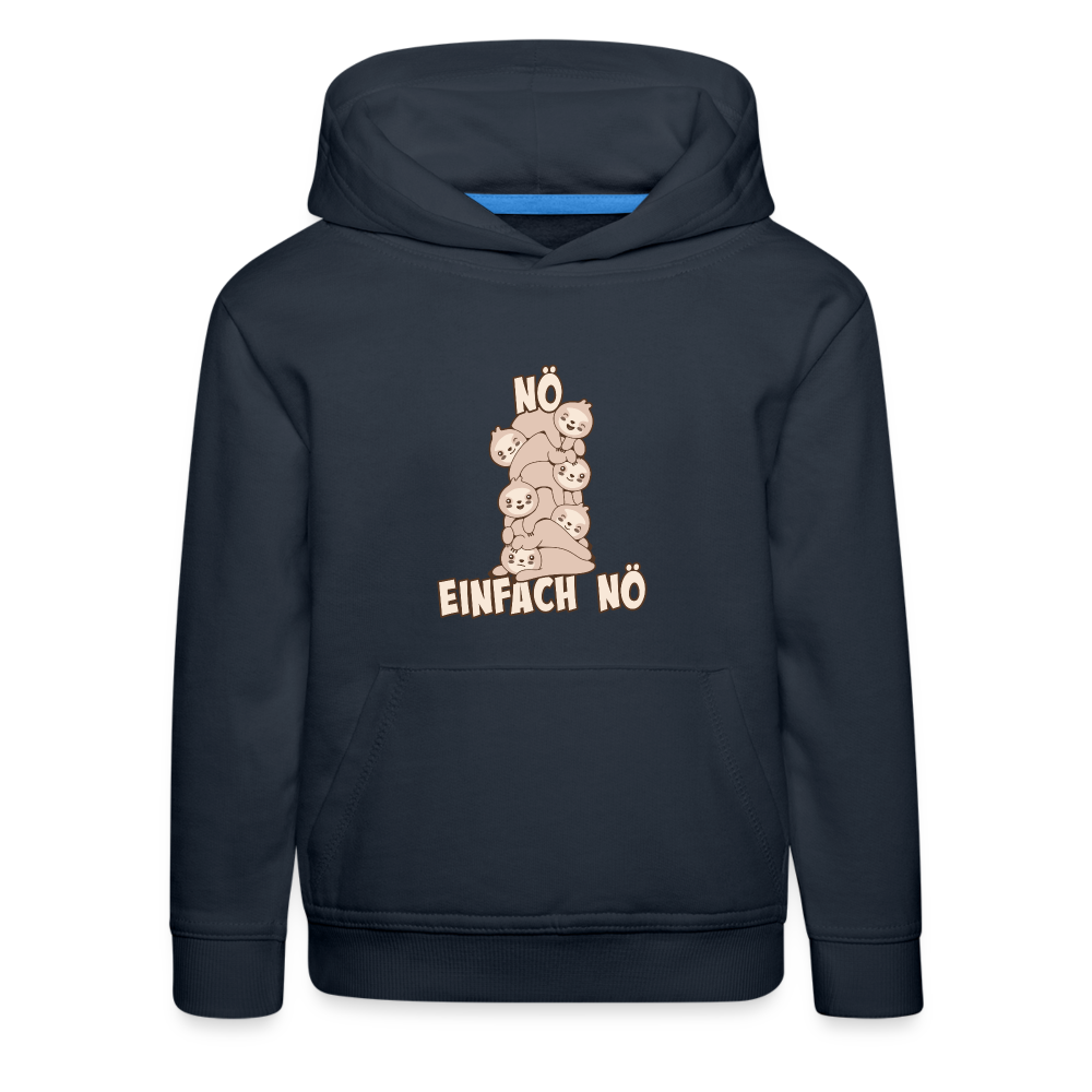 Faultier Faultierstapel Nö Einfach Nö Kinder Premium Hoodie - Navy