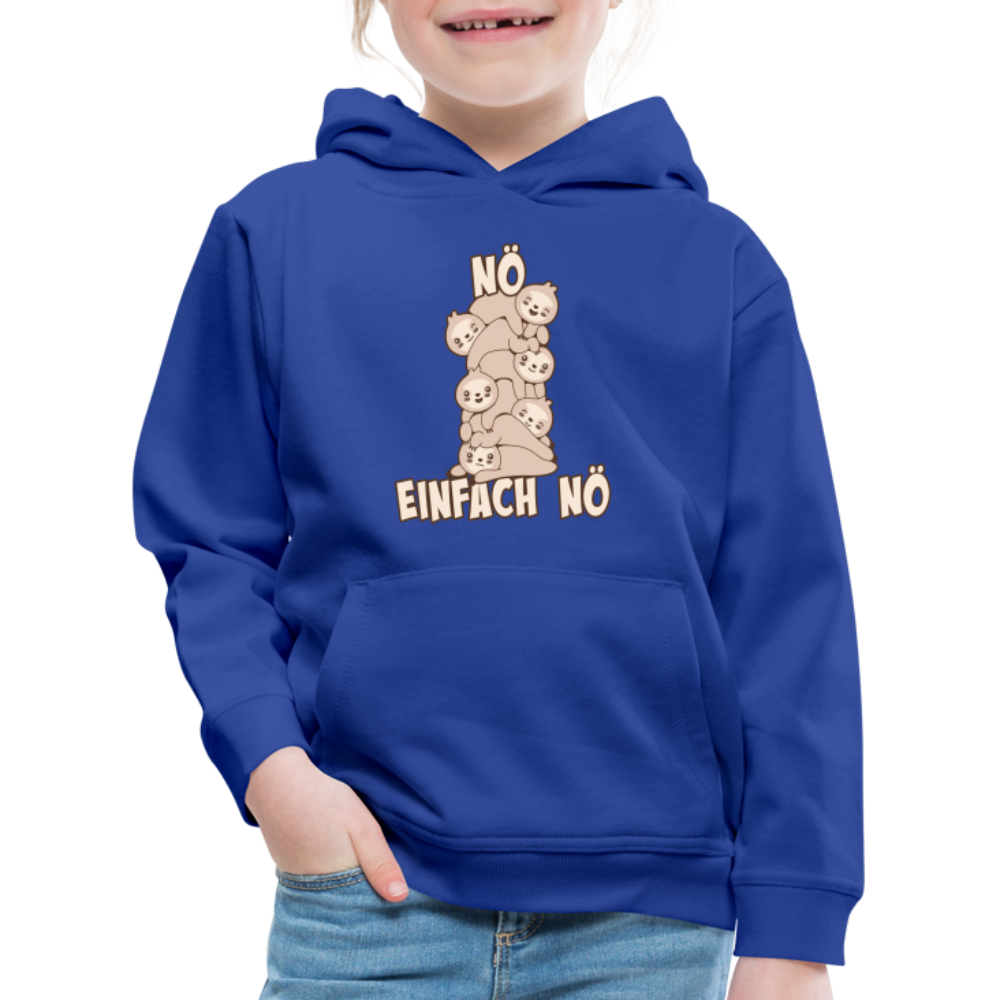 Faultier Faultierstapel Nö Einfach Nö Kinder Premium Hoodie - Royalblau