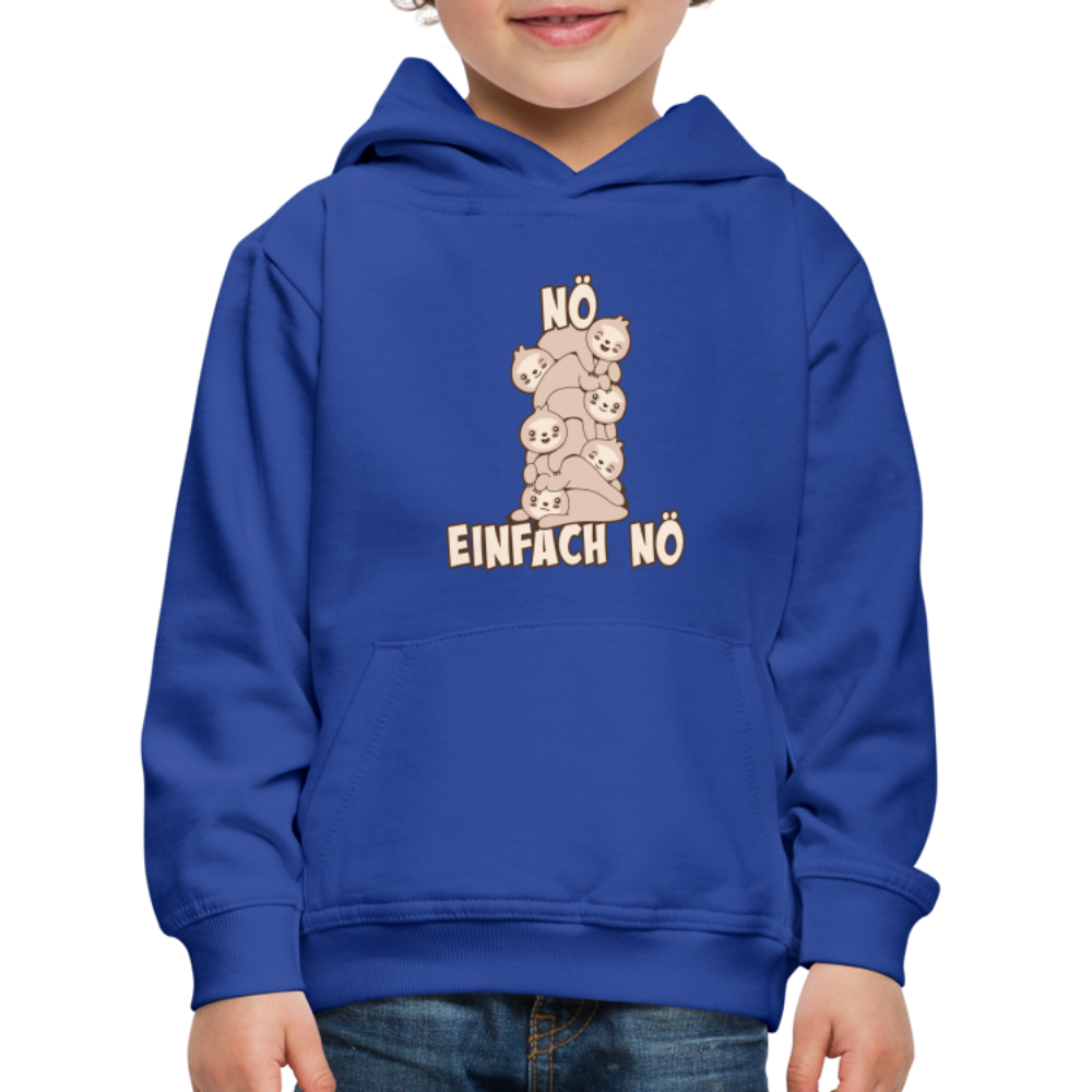 Faultier Faultierstapel Nö Einfach Nö Kinder Premium Hoodie - Royalblau