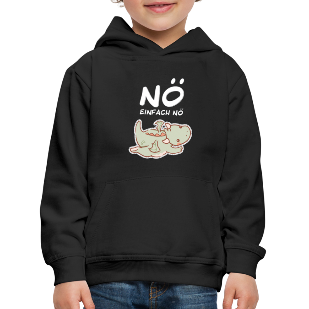 Drache Nö Einfach Nö Kinder Premium Hoodie - Schwarz