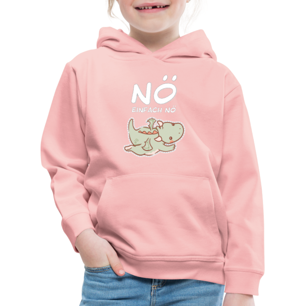 Drache Nö Einfach Nö Kinder Premium Hoodie - Kristallrosa