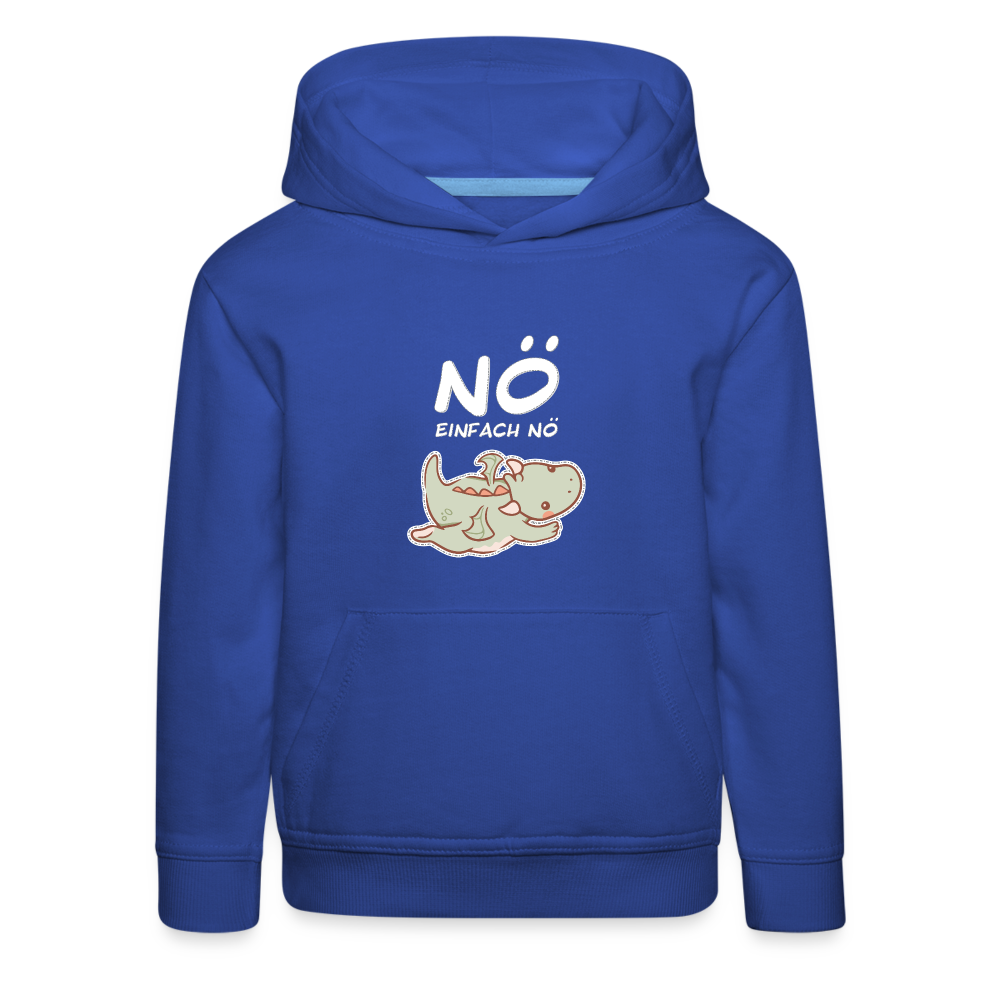 Drache Nö Einfach Nö Kinder Premium Hoodie - Royalblau