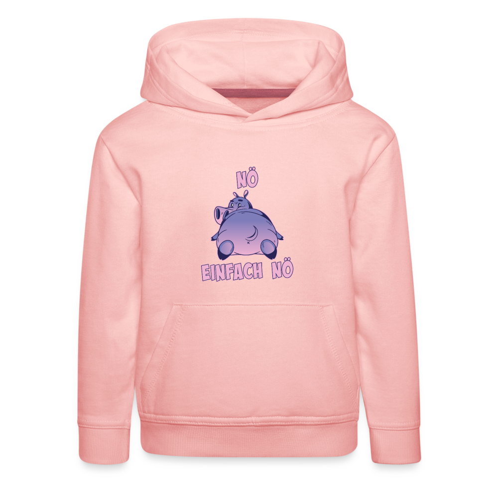 Flusspferd Nö Einfach Nö Kinder Premium Hoodie - Kristallrosa