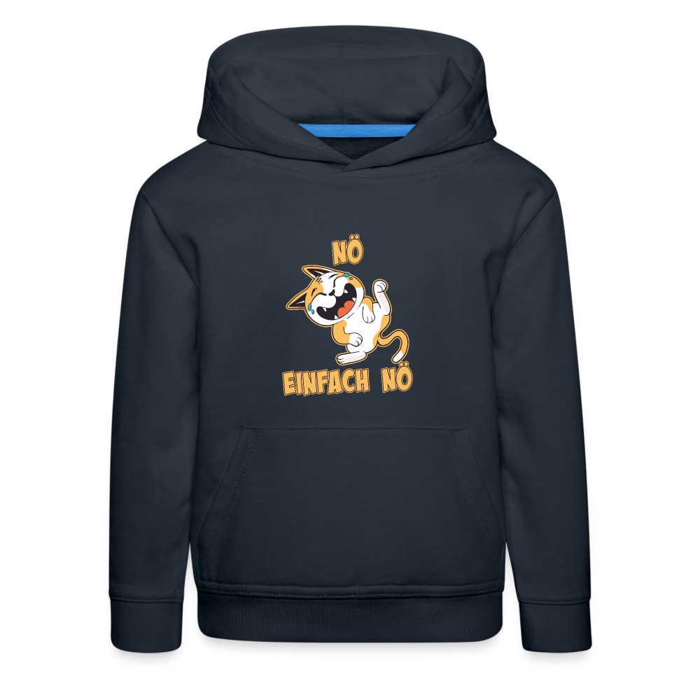 Katze Nö Einfach Nö Kinder Premium Hoodie - Navy