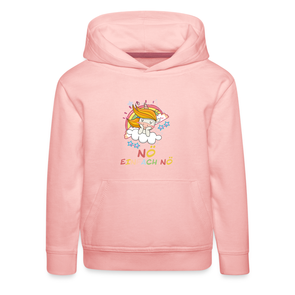 Träumendes Einhorn Nö Einfach Nö Kinder Premium Hoodie - Kristallrosa