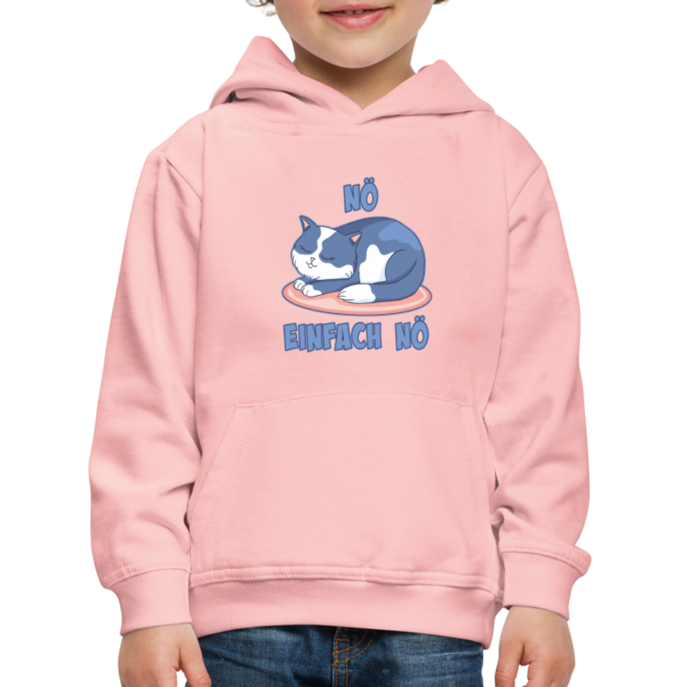 Schlafende Katze Nö Einfach Nö Kinder Premium Hoodie - Kristallrosa