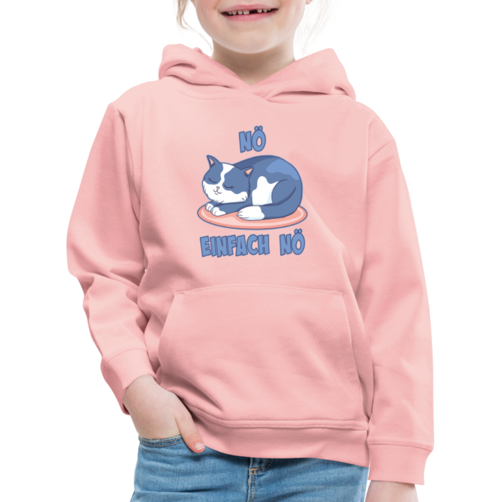 Schlafende Katze Nö Einfach Nö Kinder Premium Hoodie - Kristallrosa