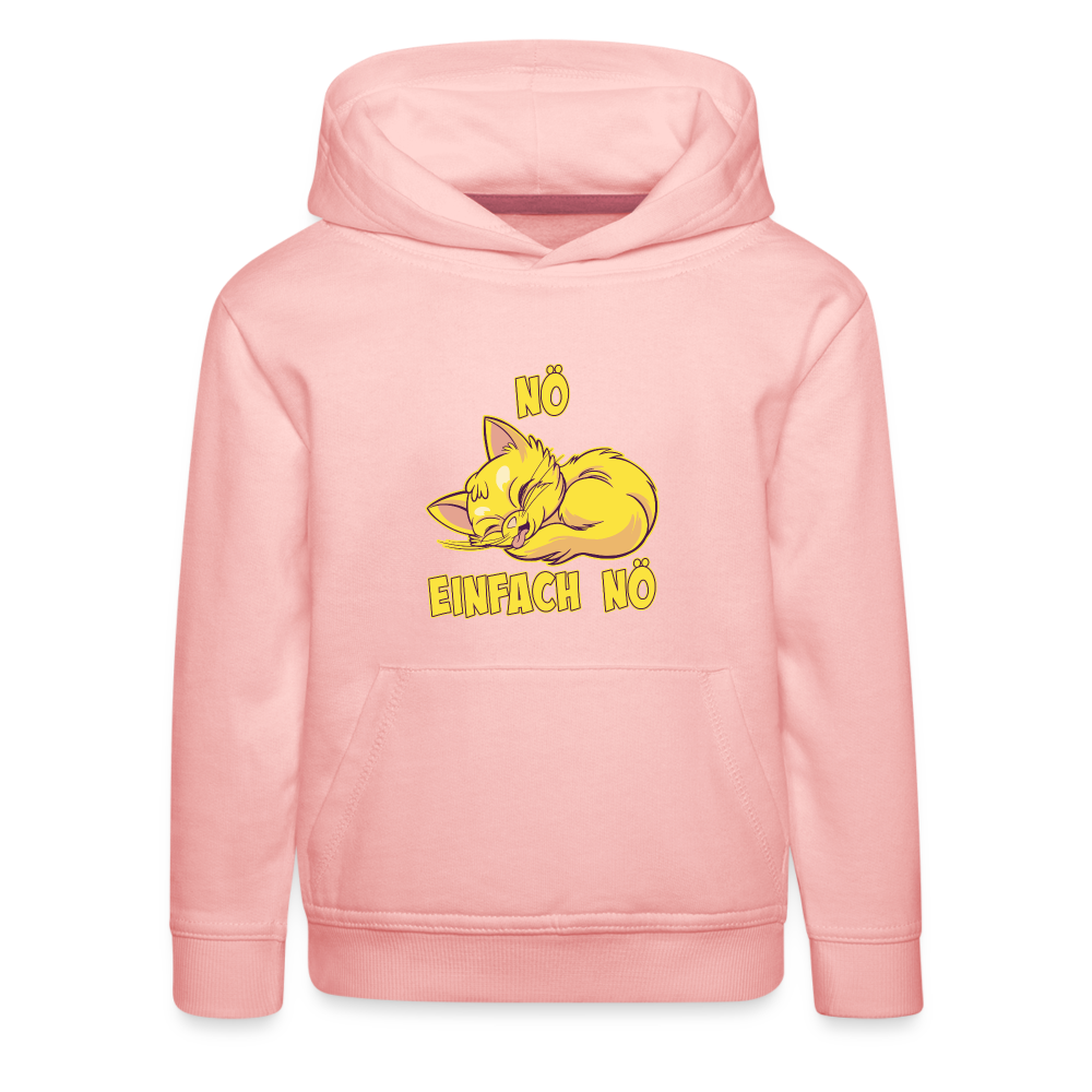 Schlafende Katze Nö Einfach Nö Kinder Premium Hoodie - Kristallrosa