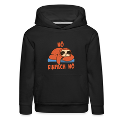 Faultier Nö Einfach Nö Kinder Premium Hoodie - Schwarz